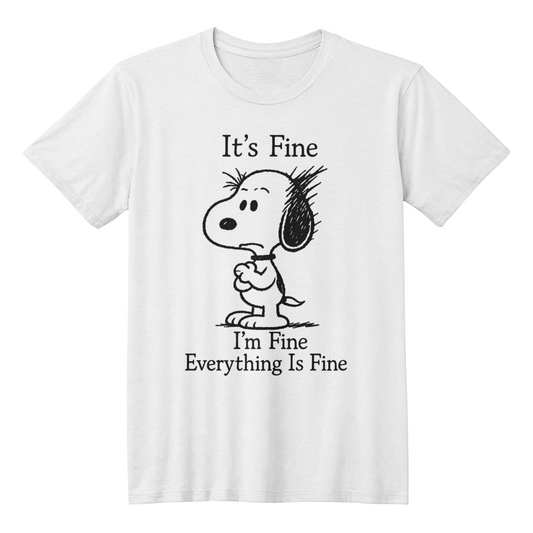 i'm fine - funny t-shirt