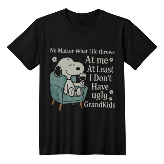 No matter what life throws at me - t-shirt