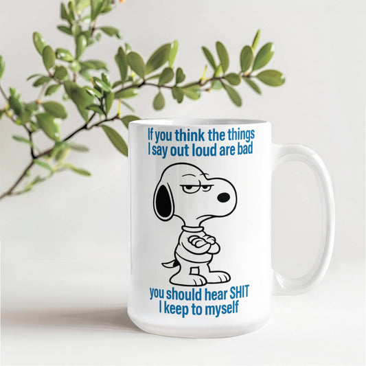 Things I say - funny mug