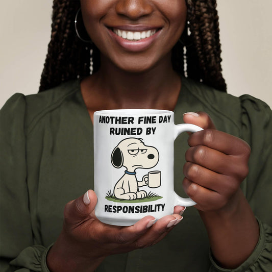 Another fine day ruined - funny mug