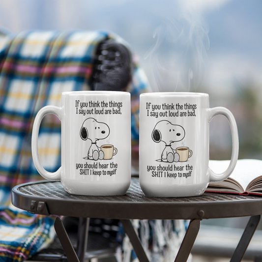 you should hear - Funny coffee Cup